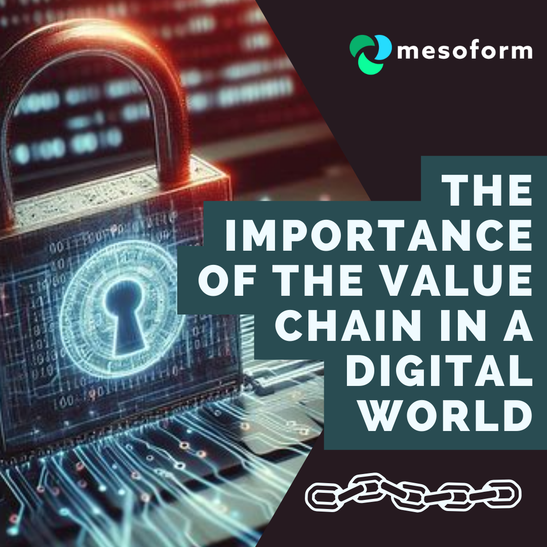 The Importance of the Value Chain in a Digital World: A Review